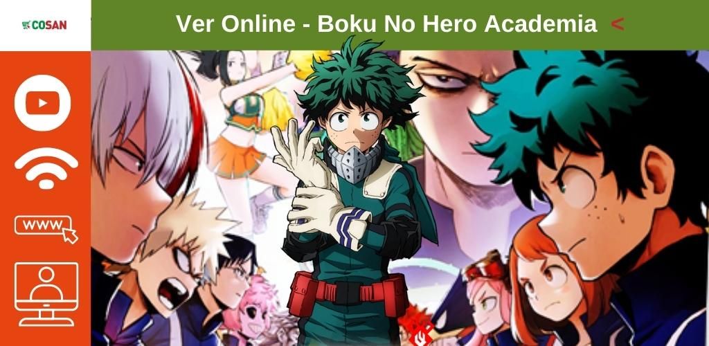 Cómo ver online My Hero Academia Ver Online o app